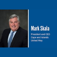 Saturday, February 16, 2019 Mark Skala, President  CEO of the Cape  Islands United Way