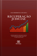Gerenciamento De Resultados E Agressividade Tributária Das Companhias Em Recuperação Judicial