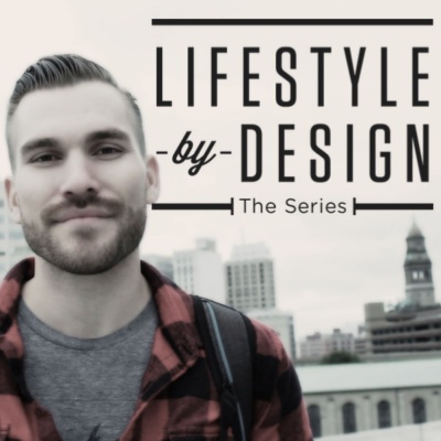 Lifestyle by Design - The Series