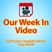 Ep 79: Dave Dugdale and his Sony a6500 