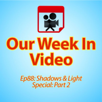 Ep88: Shadows  Light Special: Part 2