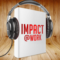 Impact@Work Season 2 Learning  Practice #7