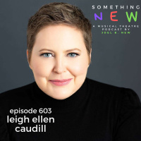 Episode 603 -- Leigh Ellen Caudill: Unleashed!