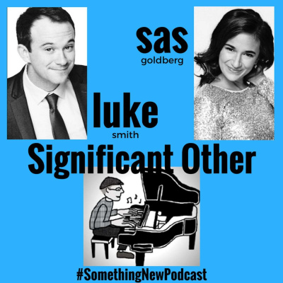 Something New - A Musical Theatre Podcast