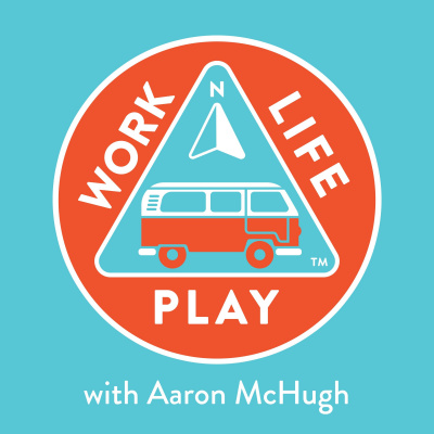 Work Life Play With Aaron Mchugh