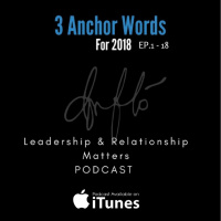 Ep 1: Anchor Words For 2018