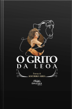 O Grito Da Leoa