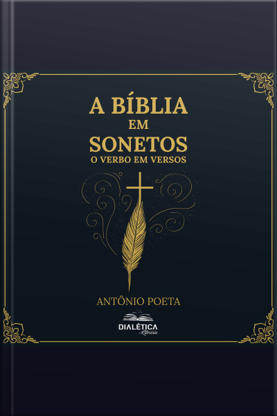A Bíblia Em Sonetos: O Verbo Em Versos