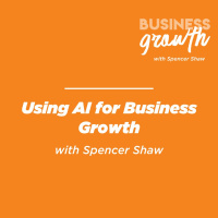 Using AI for Business Growth