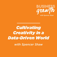 Cultivating Creativity In A Data-Driven World