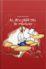 As Descobertas Do Menino
