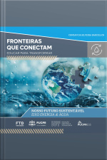 Coleção Fronteiras Que Conectam: Educar Para Transformar: Nosso Futuro Sustentável (eixo Energia  Água) (volume 04)