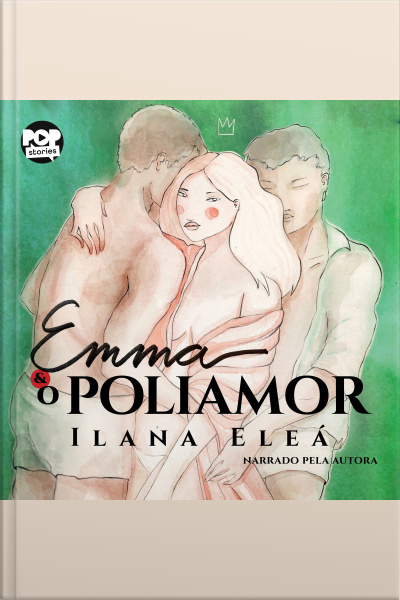 Emma E O Poliamor