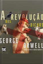 A Revolução Dos Bichos