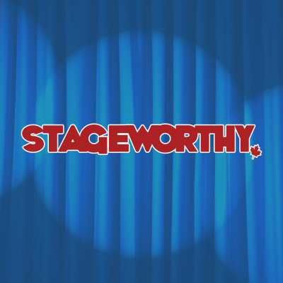 Stageworthy