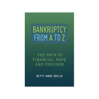 Betty Anne Covers Bankruptcy From A to Z