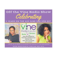 Off the Vine Radio Show with Benita and Terricinia