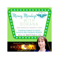 Money Mondays Radio Show with Sorana