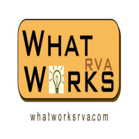 What Works RVA