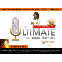 The Ultimate International Business Experience Radio Show with Erica A Murray