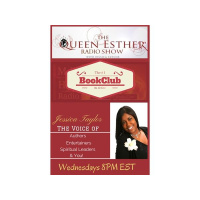The Queen Esther Radio Show with Jessica Taylor