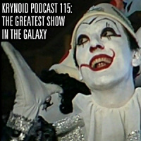 115: The Greatest Show in the Galaxy