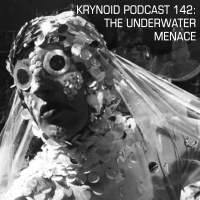 142: The Underwater Menace