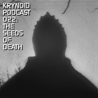 Doctor Who: The Krynoid Podcast