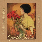 Gentle Julia by TARKINGTON, Booth
