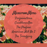 Performeteria, CasablancaBox, The Profane, American Mill No. 2, The Terrifying