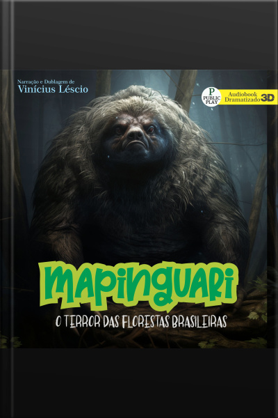 Mapinguari: O Terror Das Florestas Brasileiras
