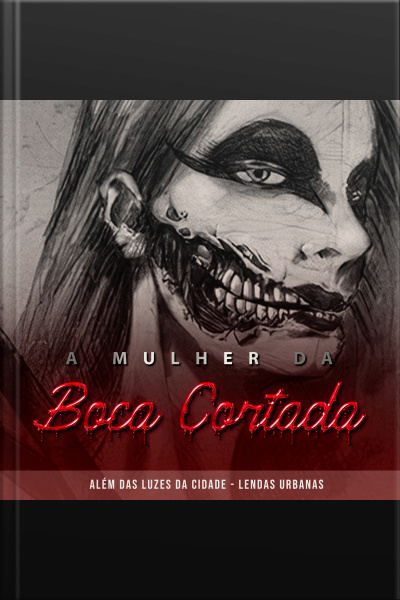 A Mulher Da Boca Cortada