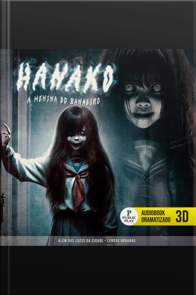 Hanako: A Menina Do Banheiro