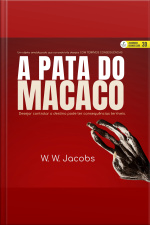 A Pata Do Macaco