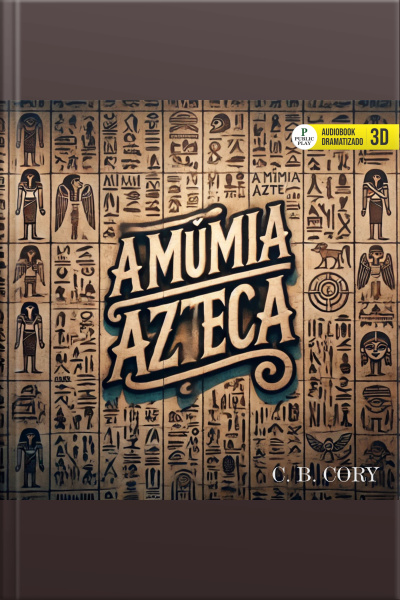 A Múmia Azteca