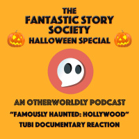 FSS: Hallowwen Special, Famously Haunted: Hollywood Tubi Documentary Reaction