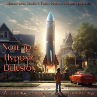 Note to a Hypoxic Delusion – FFP 0846