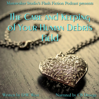 The Care and Keeping of Your Human Debris Field – FFP 1010