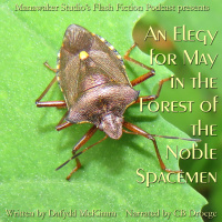An Elegy for May in the Forest of the Noble Spacemen – FFP 0910