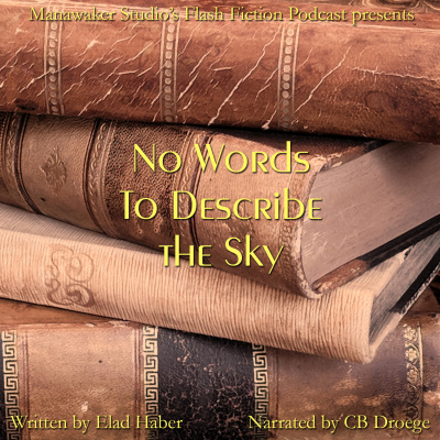 Manawaker Studios Flash Fiction Podcast