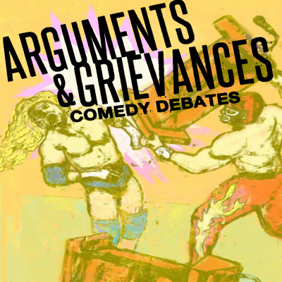 Arguments  Grievances