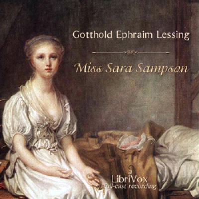 Miss Sara Sampson by LESSING, Gotthold Ephraim