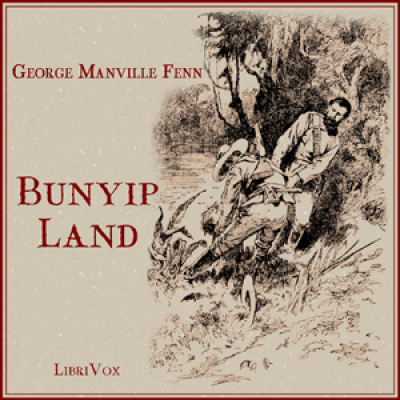 Bunyip Land by FENN, George Manville