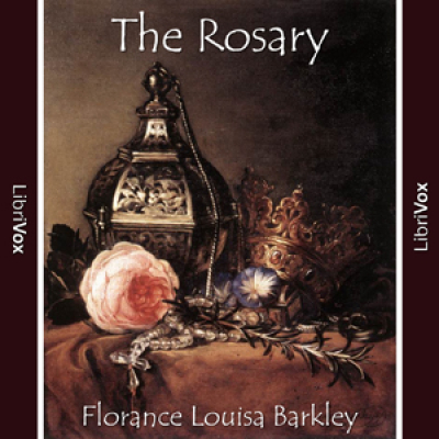 Rosary, The by BARCLAY, Florence Louisa