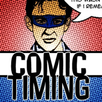 Comic Timing – Episode 200 Live from Florida!!!