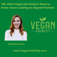 183: What Vegan Job Seekers Need to Know about Landing an Aligned Job