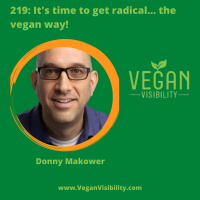 219: Its time to get radical... the vegan way