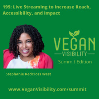 195: Live Streaming to Increase Reach, Accessibility and Impact with Stephanie Redcross West