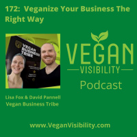 172: Veganize Your Business (Lisa Fox  David Pannell)