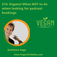 Vegans! What NOT to do when booking podcast appearances